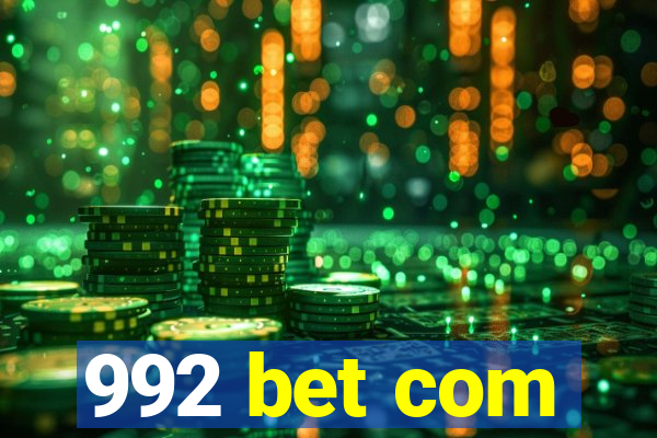 992 bet com